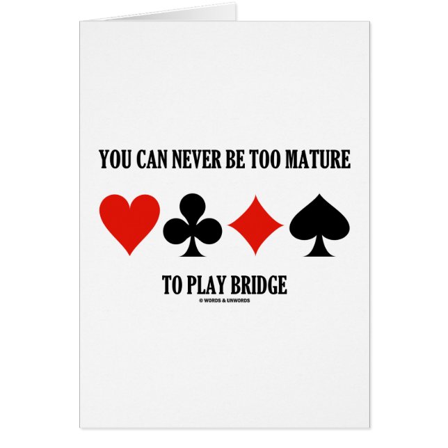 Sie können zu reif nie sein, Brücke zu spielen (Vorne)