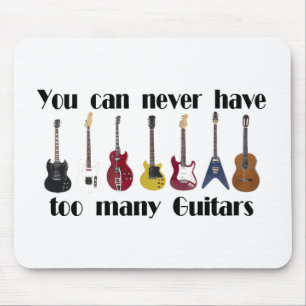 Sie können zu viele Gitarrengeschenke nie haben Mousepad