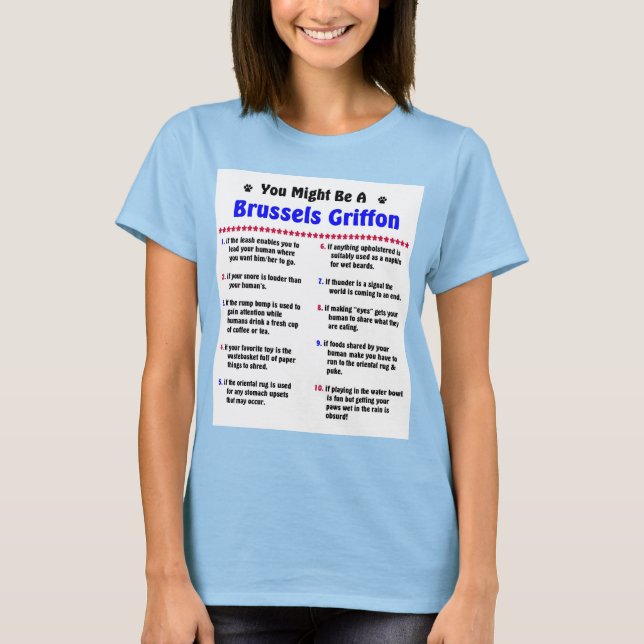 Sie könnten ein Brüsseler Griffon sein, T-Shirt (Vorderseite)
