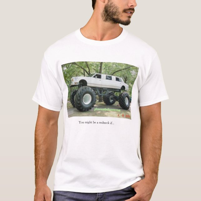 Sie konnten ein Redneck sein wenn… T-Shirt (Vorderseite)