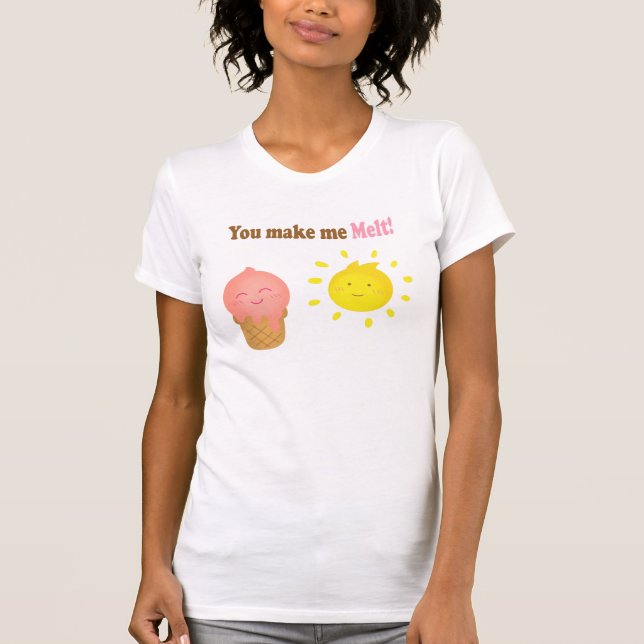 Sie lassen mich schmelzen, Eis und Sonne, Liebe Sp T-Shirt (Vorderseite)