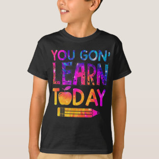 Sie lernen heute Spaß Lehrer Gefärbte Krawatte zur T-Shirt