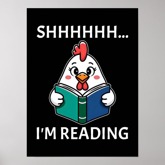 Sie lese gerade Buch Reading Chicken Book Lover Poster (Vorne)