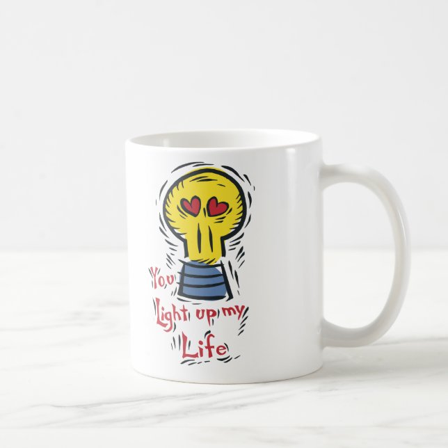 Sie leuchten meinem Leben Kaffeetasse (Rechts)