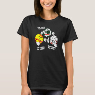 Sie Liebe mir mehr Softball-Fußball-Volleyball-Spi T-Shirt
