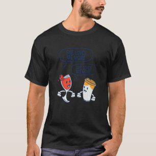 Sie Liebe mir mehr Wein oder Kaffee Niedlich Wine T-Shirt