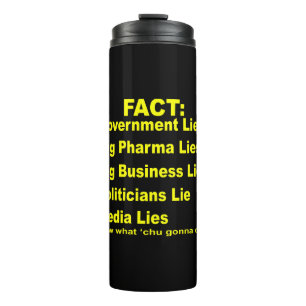 Sie lieben Govt Pharma Business Politiker Medien # Thermosbecher