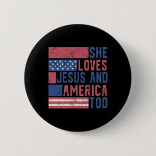 Sie Lieben Jesus und Amerika zu 4. Juli Patrio Button