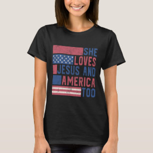 Sie Lieben Jesus und Amerika zu 4. Juli Patrio T-Shirt