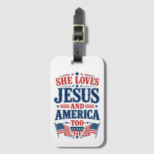 Sie liebt Jesus und Amerika auch Gepäckanhänger