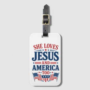 Sie liebt Jesus und Amerika auch Gepäckanhänger