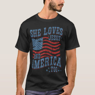 Sie liebt Jesus und Amerika auch zu christlich 4. T-Shirt