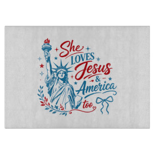 Sie liebt Jesus und Amerika zu sehr 4. Juli Christ Schneidebrett