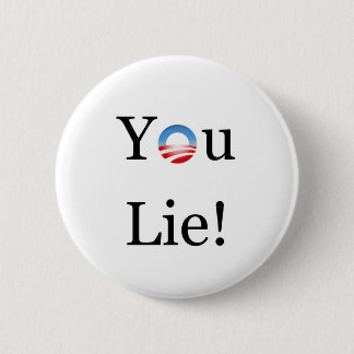 Sie liegen Obama Button