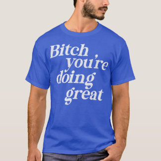 Sie machen ein Motivierend Typografie-Design T-Shirt