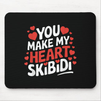 Sie machen mein Herz Skibidi Valentinstag Männer u Mousepad