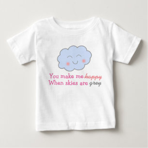 Sie machen mich glücklich, wenn Himmel graues Baby T-shirt