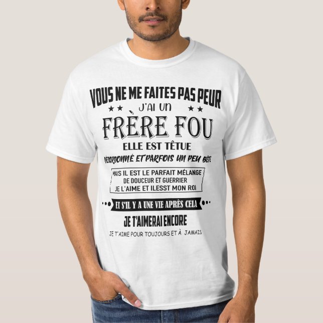 Sie machen mir keine Angst. Ich habe einen verrück T-Shirt (Vorderseite)