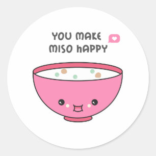 Sie machen Miso Happy Niedlich Runder Aufkleber