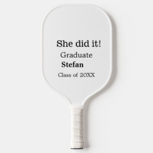 Sie machte es graduiert hinzufügen Namen Klasse vo Pickleball Schläger