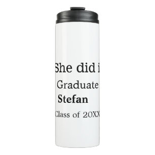 Sie machte es graduiert hinzufügen Namen Klasse vo Thermosbecher