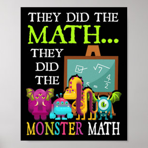 Sie machten die Mathematik, die sie dem Monster-Ma Poster
