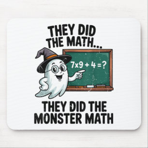 Sie machten Monster-Mathematik-Lehrer-Halloween-Ko Mousepad