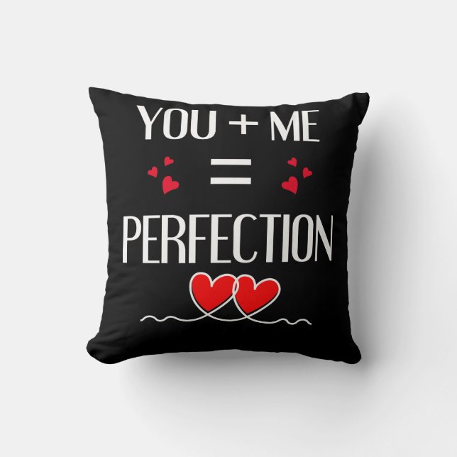 Sie + Me = Perfektion - Niedliches Couple Design Kissen (Vorderseite)