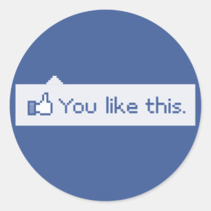 Sie mögen dieses lustige Facebook Runder Aufkleber