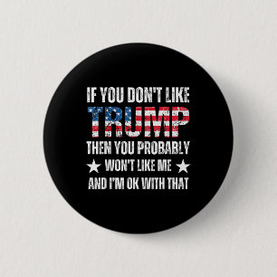 Sie mögen Trump nicht, dann werden Sie wahrscheinl Button