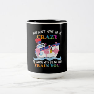 Sie müssen nicht verrückt sein, um uns Flamingo zu Zweifarbige Tasse