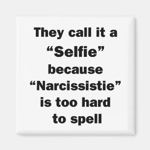 Sie nennen es Selfie Magnet
