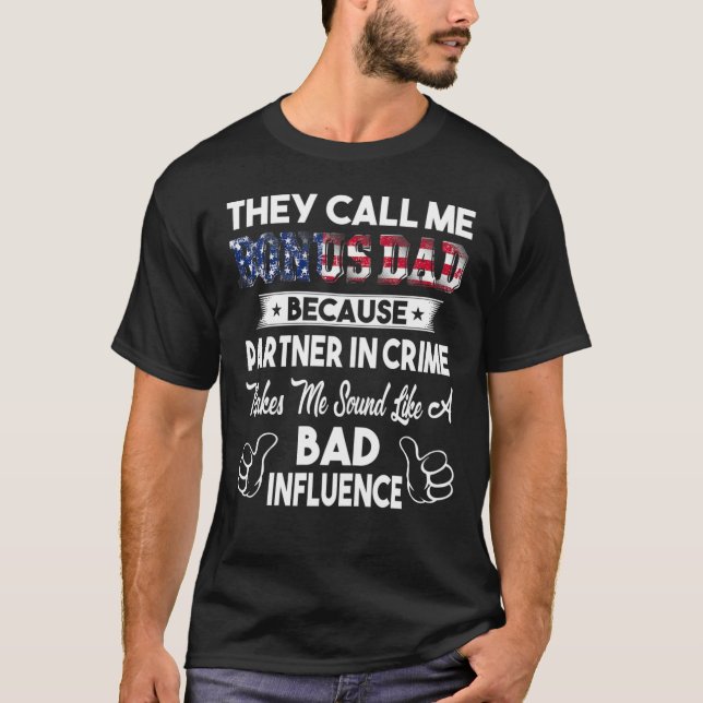Sie nennen mich Bonus Vater Vatertag T-Shirt (Vorderseite)
