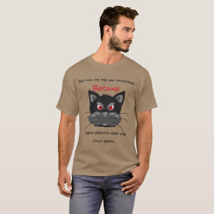 Sie nennen mich die Katze flüstern T-Shirt