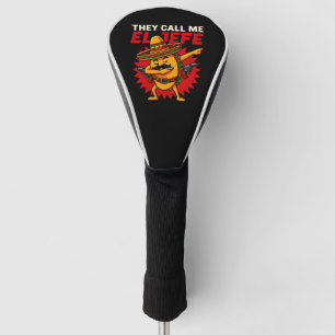 Sie nennen mich El Jefe Taco Funny Boss Cinco De M Golf Headcover