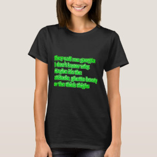 Sie nennen mich Gangsta T-Shirt