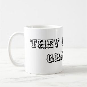 Sie nennen mich Grampa Kaffeetasse