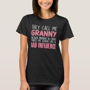 Sie nennen mich Granny Mother Day Oma Geschenk T-Shirt