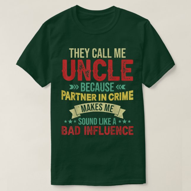 Sie nennen mich Onkel Partner in Mens Vaters von V T-Shirt (Design vorne)