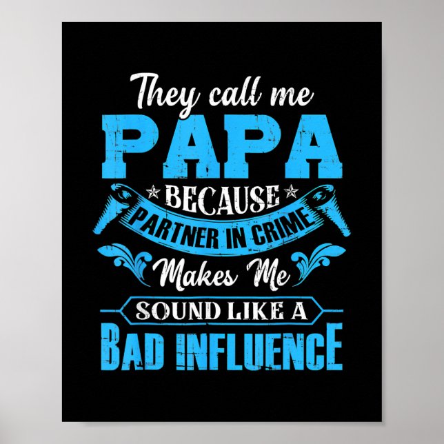 Sie nennen mich Papa, weil Partner im Verbrechen Poster (Vorne)
