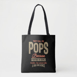 Sie nennen mich Pop, weil sie Verbrecherin sind Tasche