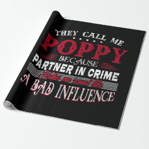 Sie nennen mich Poppy, weil Partner In Crime macht Geschenkpapier
