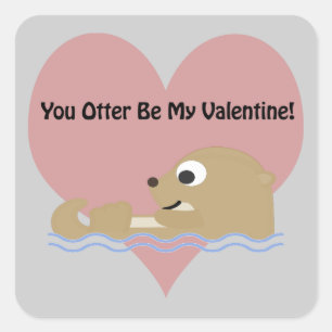 Sie Otter sind mein Valentinsgruß Quadratischer Aufkleber