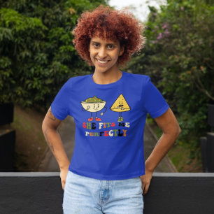 Sie passt mir perfekt T-Shirt