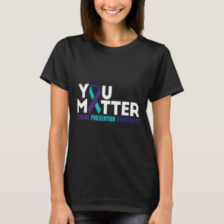 Sie Problem Suizidprävention Sensibilisierung für T-Shirt