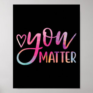 Sie - Psychische Gesundheit Bewusstsein Inspiratio Poster