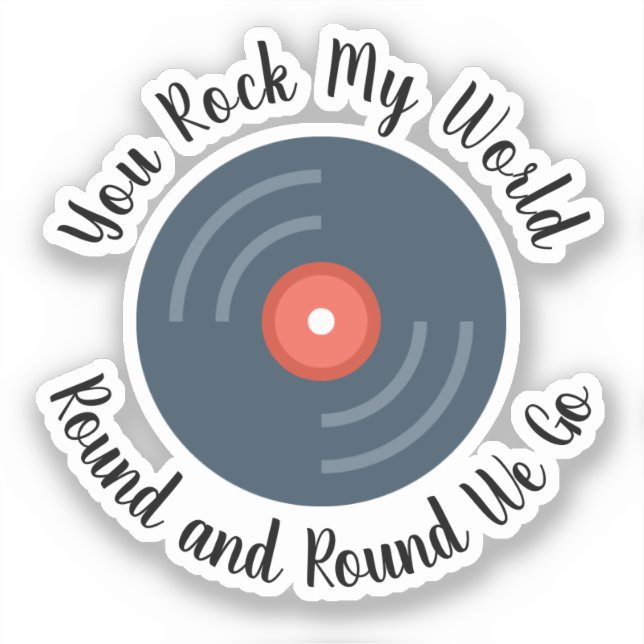 Sie rocken meine Welt und runden Cutout Aufkleber (Vorderseite)