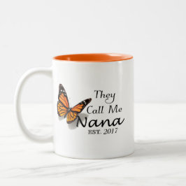 Sie rufen mich Nana an Zweifarbige Tasse