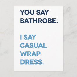 Sie sagen Bathrobe Pandemie Postkarte