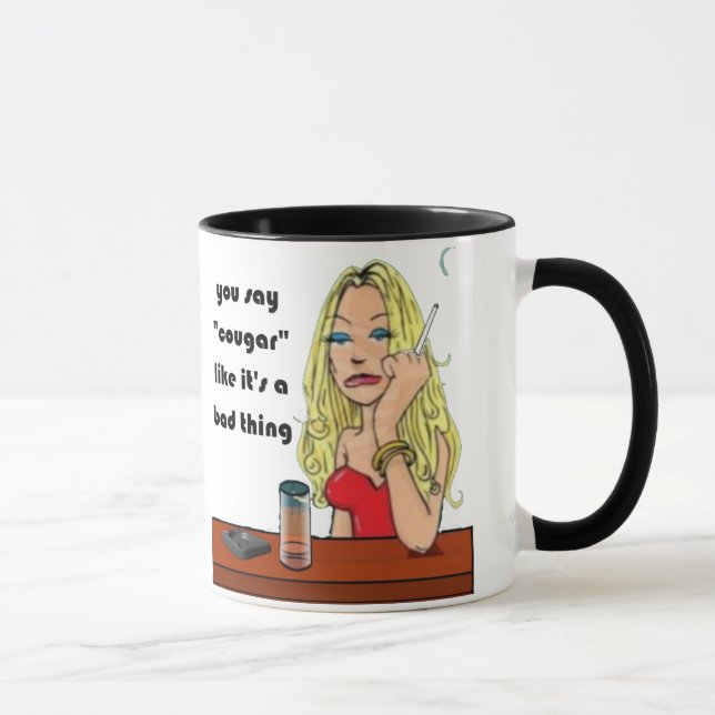 Sie sagen Cougar-Tasse Tasse (Rechts)